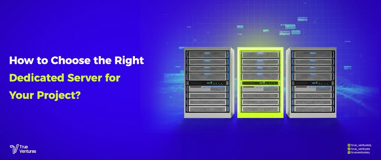 كيف تختار الخادم الخاص لمشروعك؟ Dedicated Server
