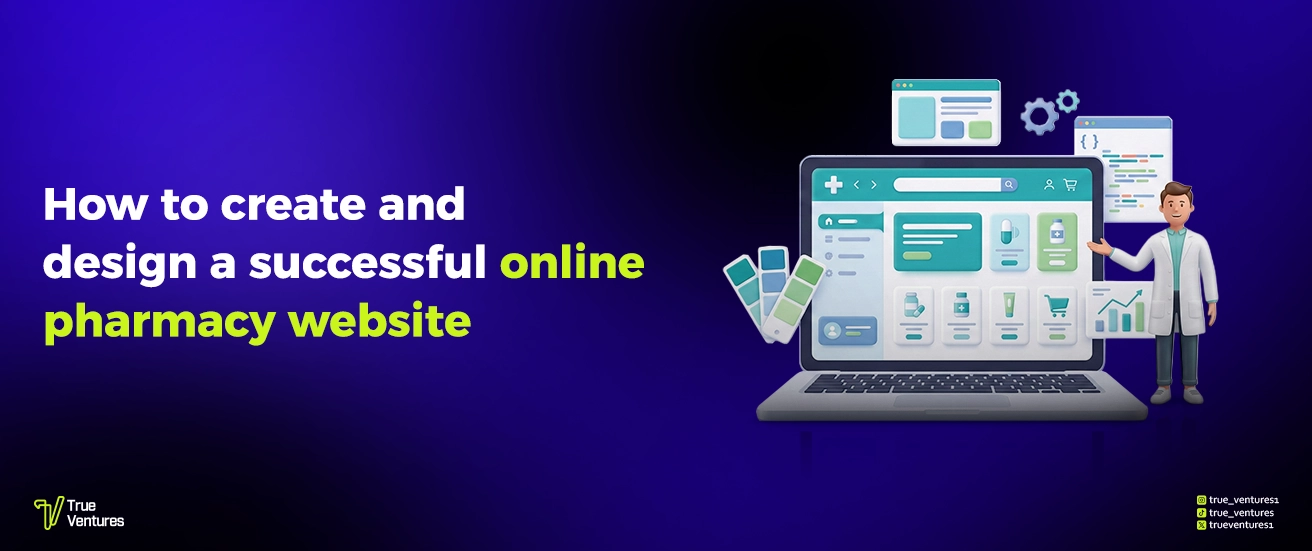 كيفية إنشاء وتصميم موقع صيدلية إلكترونية ناجح